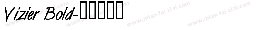Vizier Bold字体转换